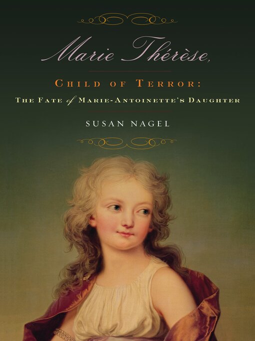 Title details for Marie-Therese, Child of Terror by Susan Nagel - Available